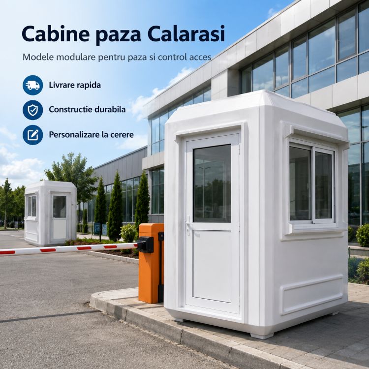 Cabine paza Calarasi Cabine paza Calarasi